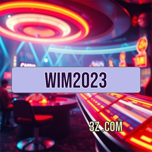 Wim2023: Apostas em um Mundo Digital e Empolgante